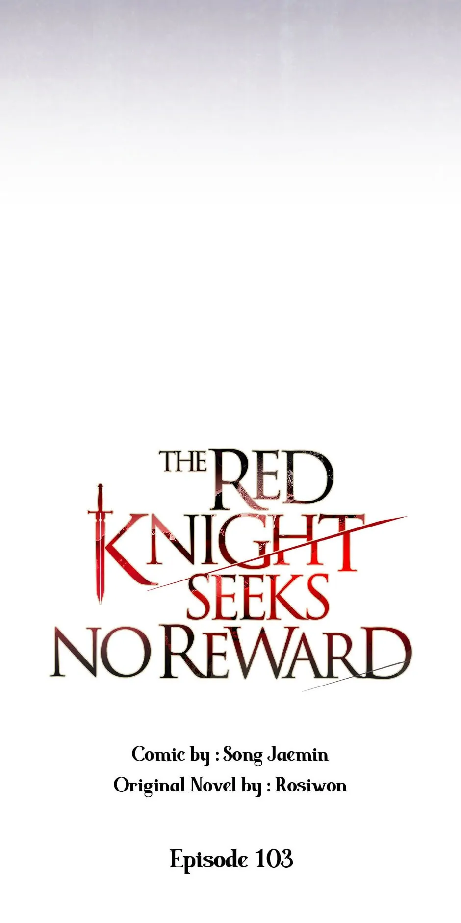 A Red Knight Does Not Blindly Follow Money Chapter 103 - Page 4