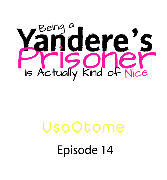 A Yandere’s Obsessive Love: My Sweet Prison Chapter 14 - Page 1