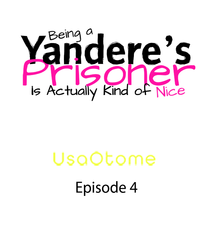 A Yandere’s Obsessive Love: My Sweet Prison Chapter 4 - Page 1