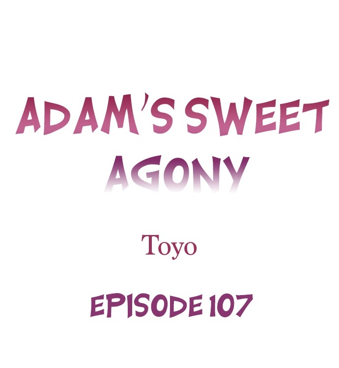 Adam’s Sweet Agony Chapter 107 - Page 0
