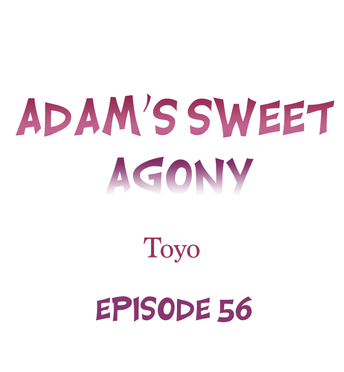 Adam’s Sweet Agony Chapter 56 - Page 0