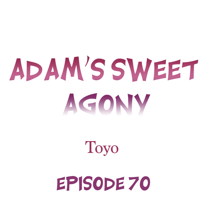 Adam’s Sweet Agony Chapter 70 - Page 0