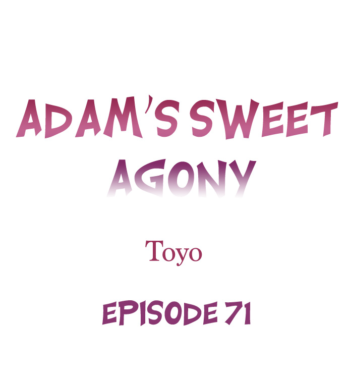 Adam’s Sweet Agony Chapter 71 - Page 0