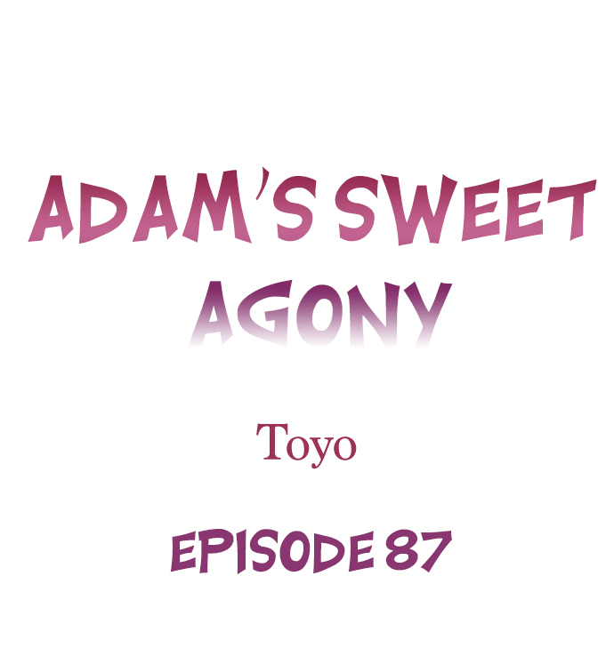 Adam’s Sweet Agony Chapter 87 - Page 0
