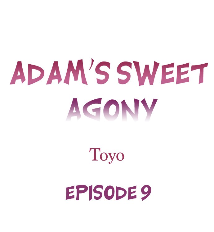 Adam’s Sweet Agony Chapter 9 - Page 0