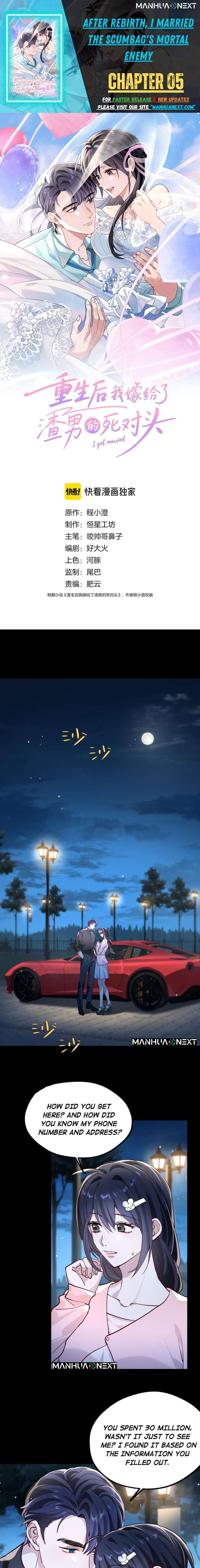 After Rebirth, I Married My Scumbag Ex’s Arch-Enemy Chapter 5 - Page 1