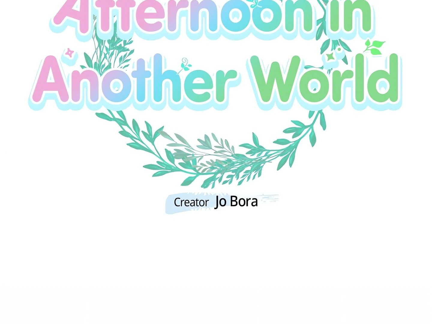 Afternoon in Another World Chapter 26 - Page 53