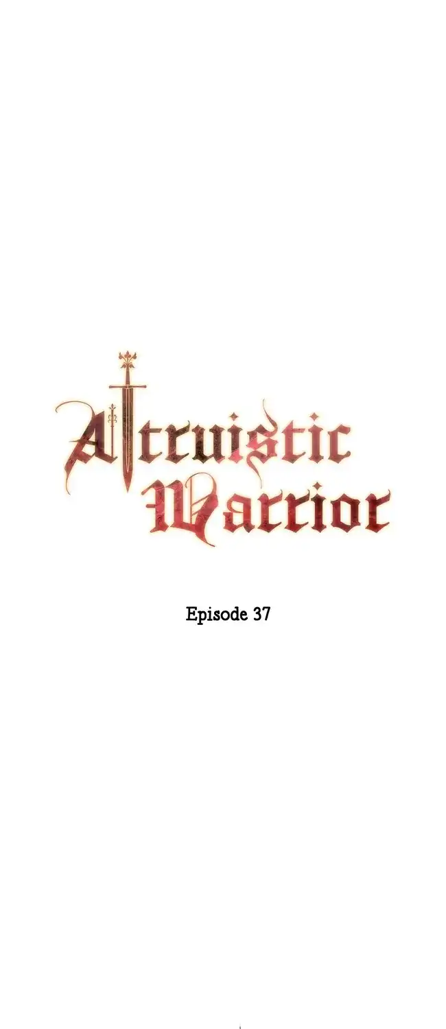 Altruistic Warrior Chapter 37 - Page 1