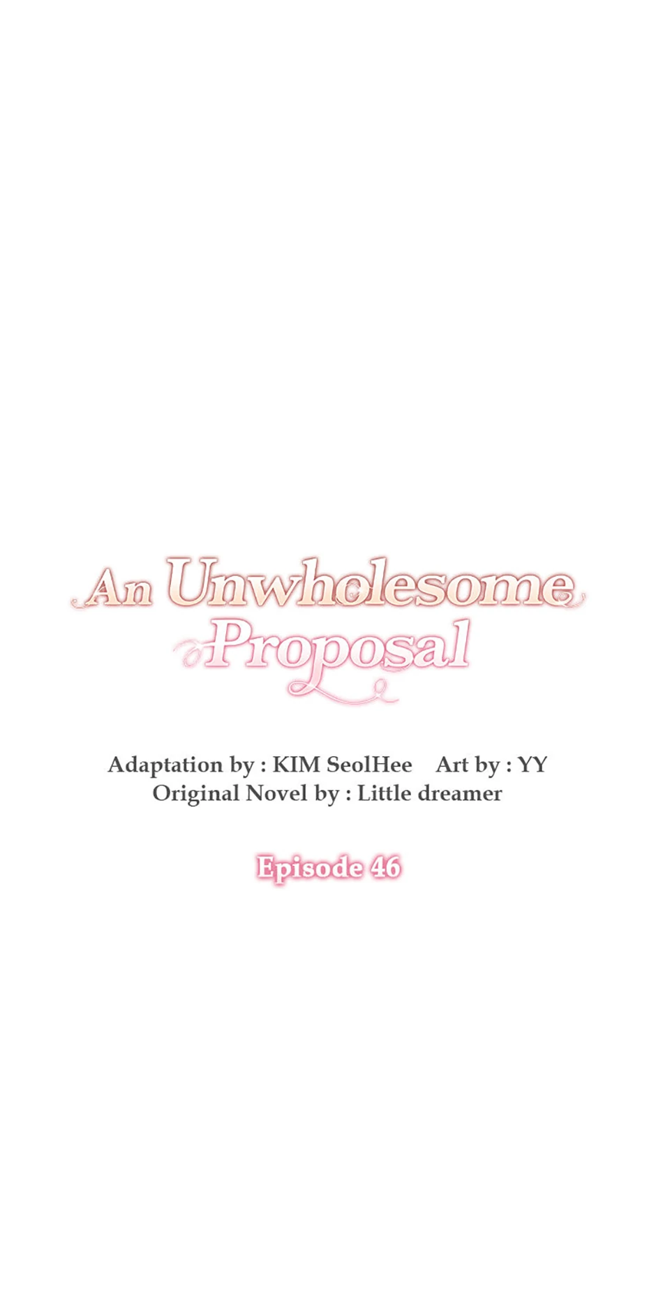 An Unwholesome Proposal Chapter 46 - Page 7