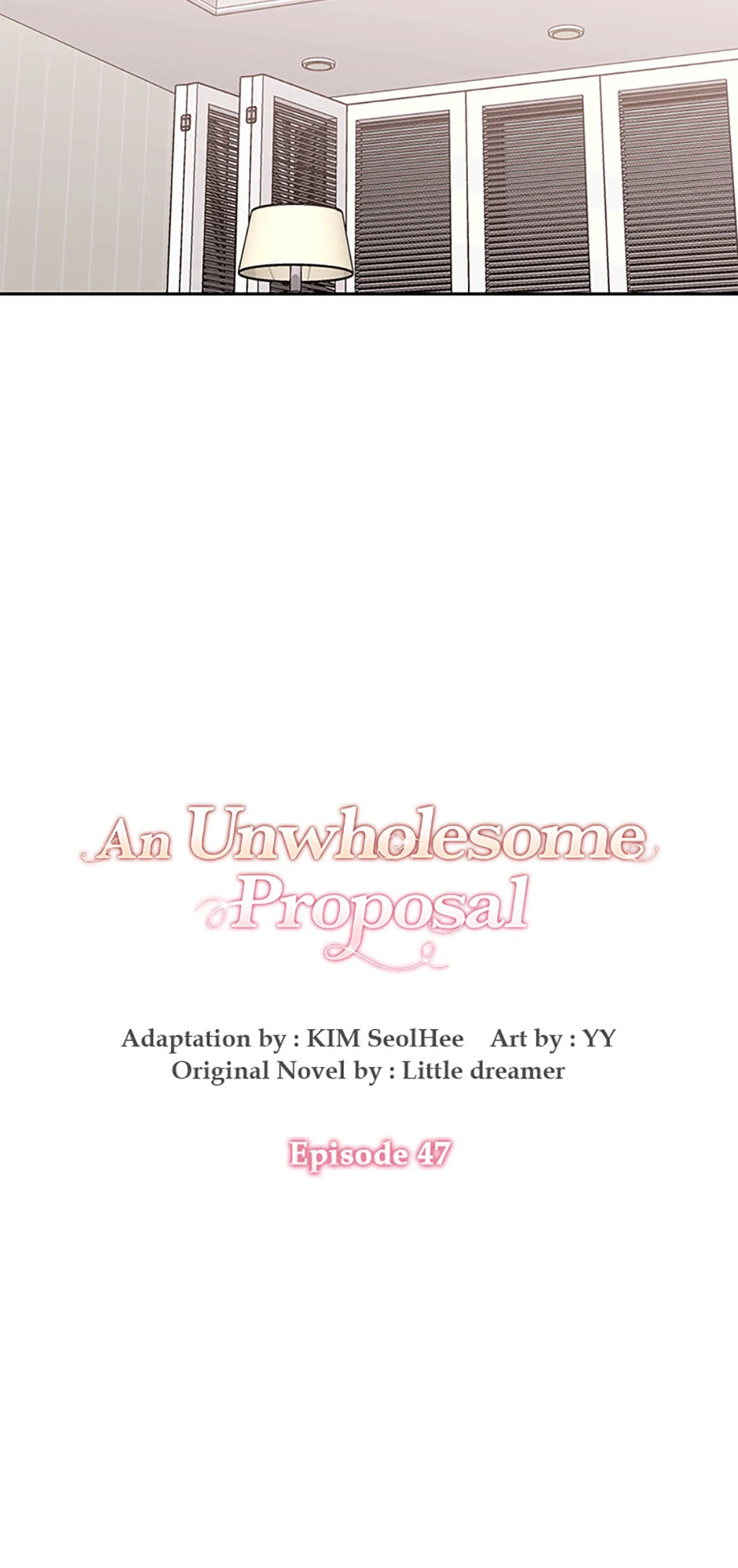 An Unwholesome Proposal Chapter 47 - Page 7