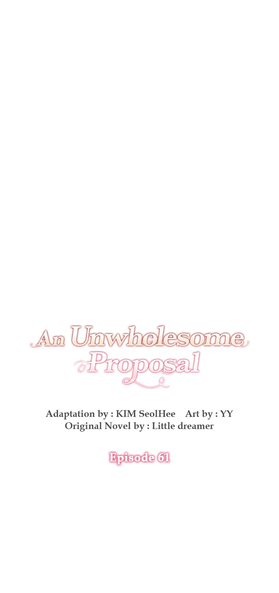 An Unwholesome Proposal Chapter 61 - Page 0