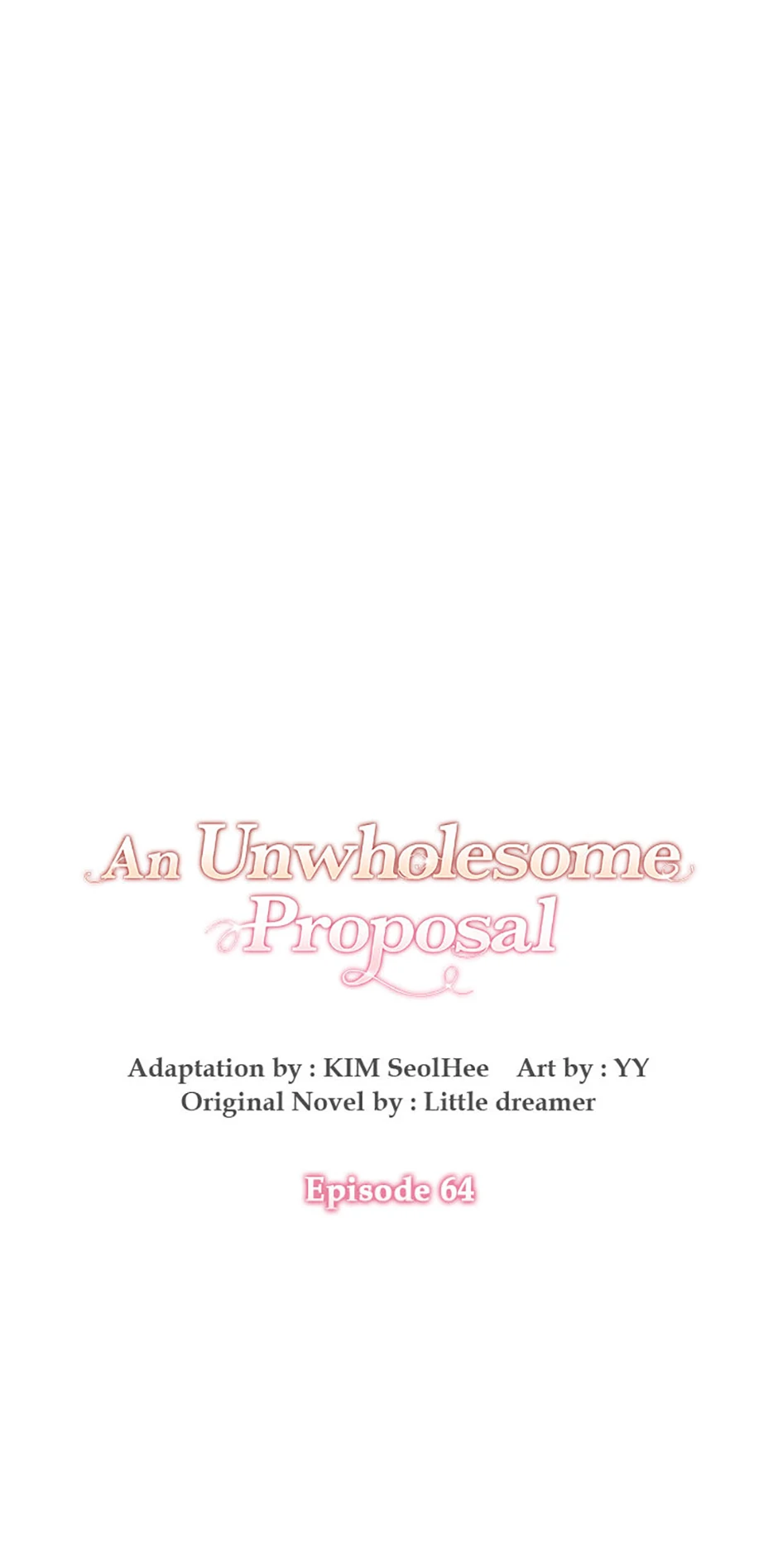 An Unwholesome Proposal Chapter 64 - Page 0