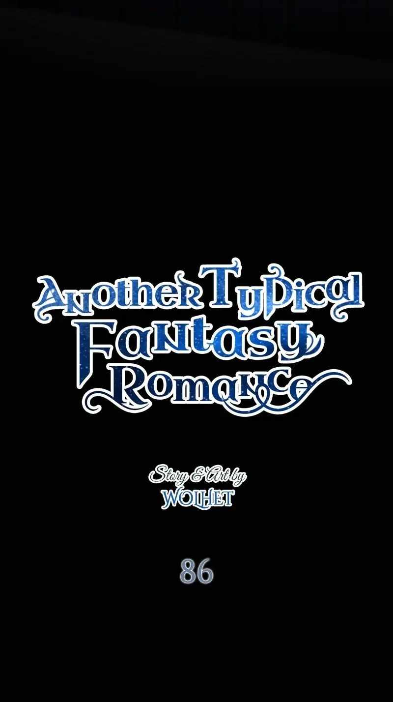 Another Typical Fantasy Romance Chapter 86 - Page 29