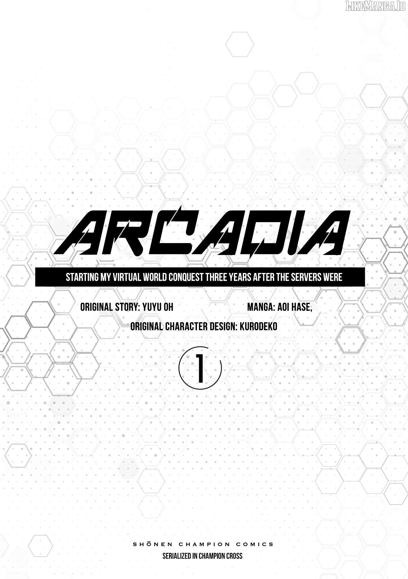 Arcadia: Starting My Virtual World Conquest Three Years After the Servers Were Launched Chapter 1 - Page 3