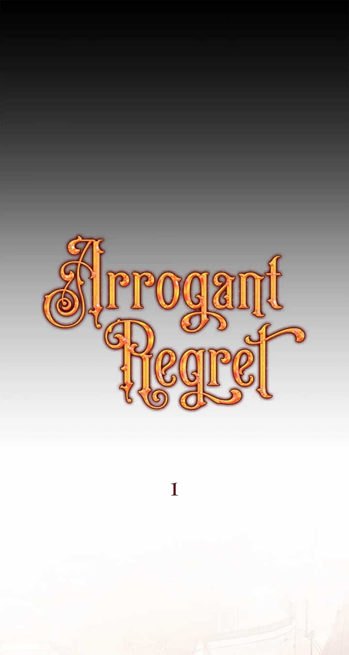 Arrogant Regret Chapter 1 - Page 39
