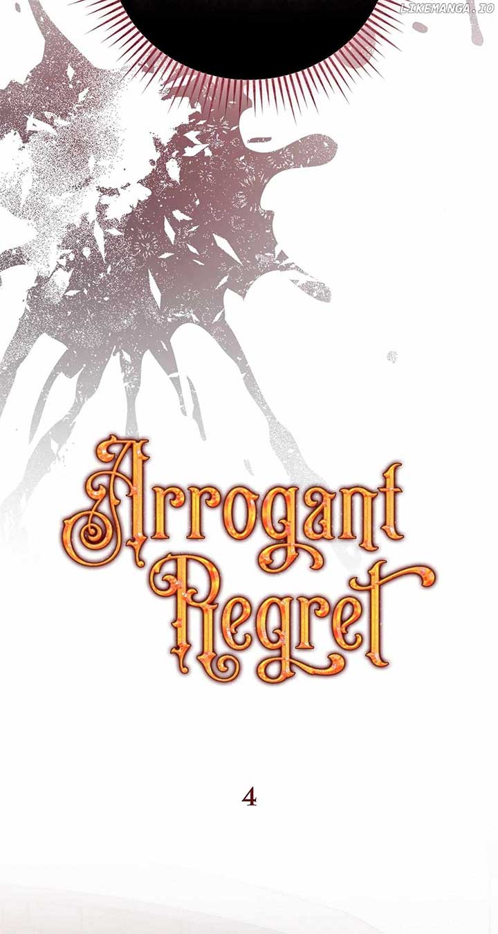 Arrogant Regret Chapter 4 - Page 36