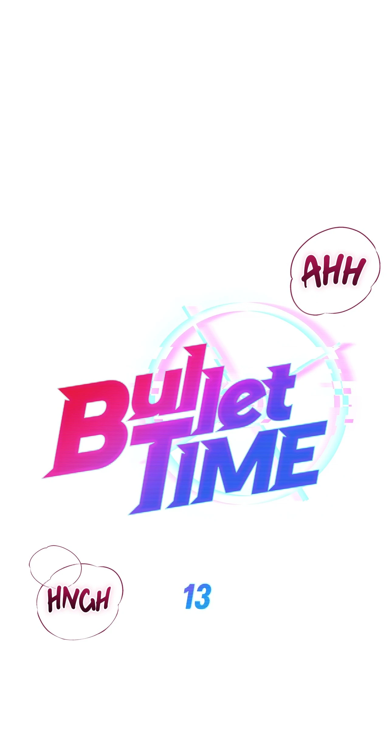 Bullet Time Chapter 13 - Page 18