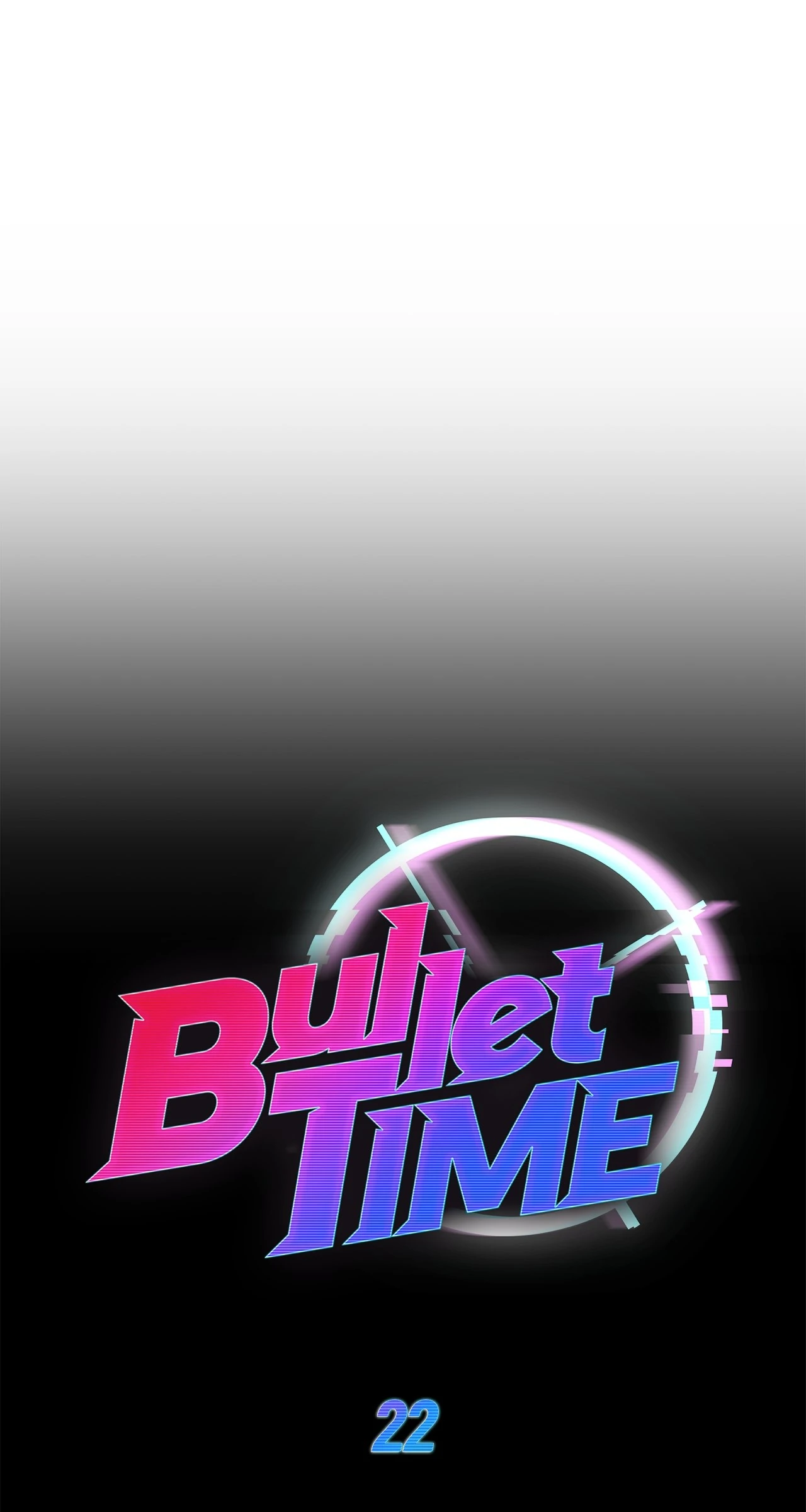 Bullet Time Chapter 22 - Page 69
