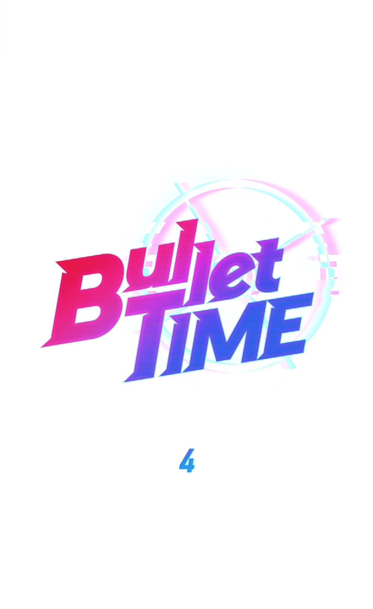 Bullet Time Chapter 4 - Page 48