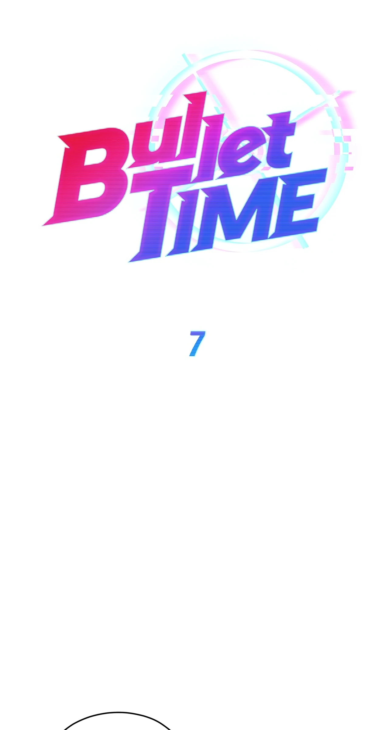 Bullet Time Chapter 7 - Page 21