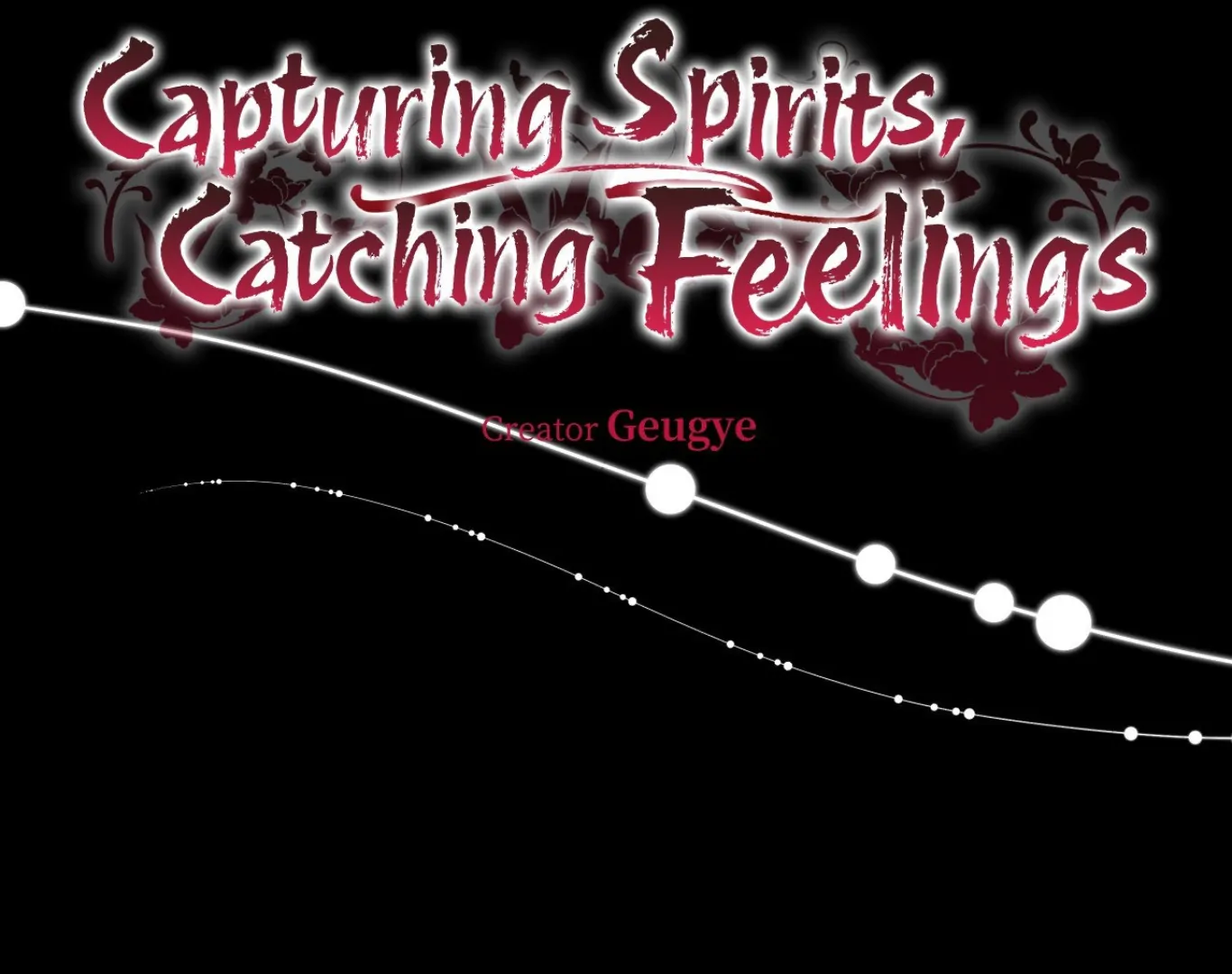 Capturing Spirits, Catching Feelings Chapter 1 - Page 31