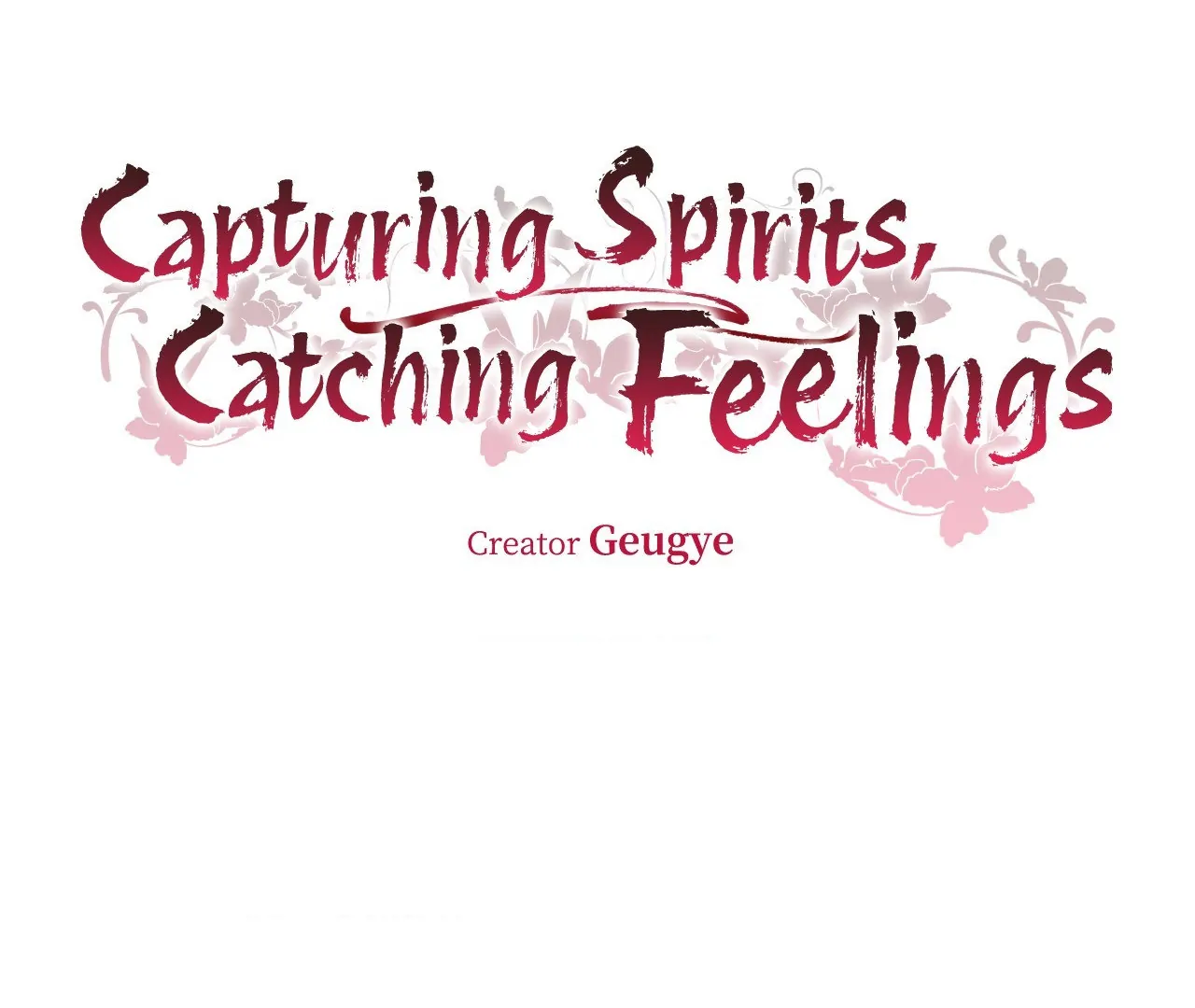 Capturing Spirits, Catching Feelings Chapter 14 - Page 18