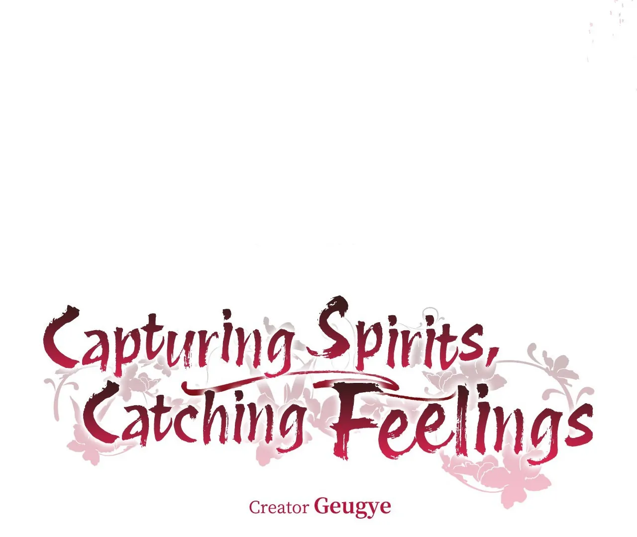 Capturing Spirits, Catching Feelings Chapter 15 - Page 19