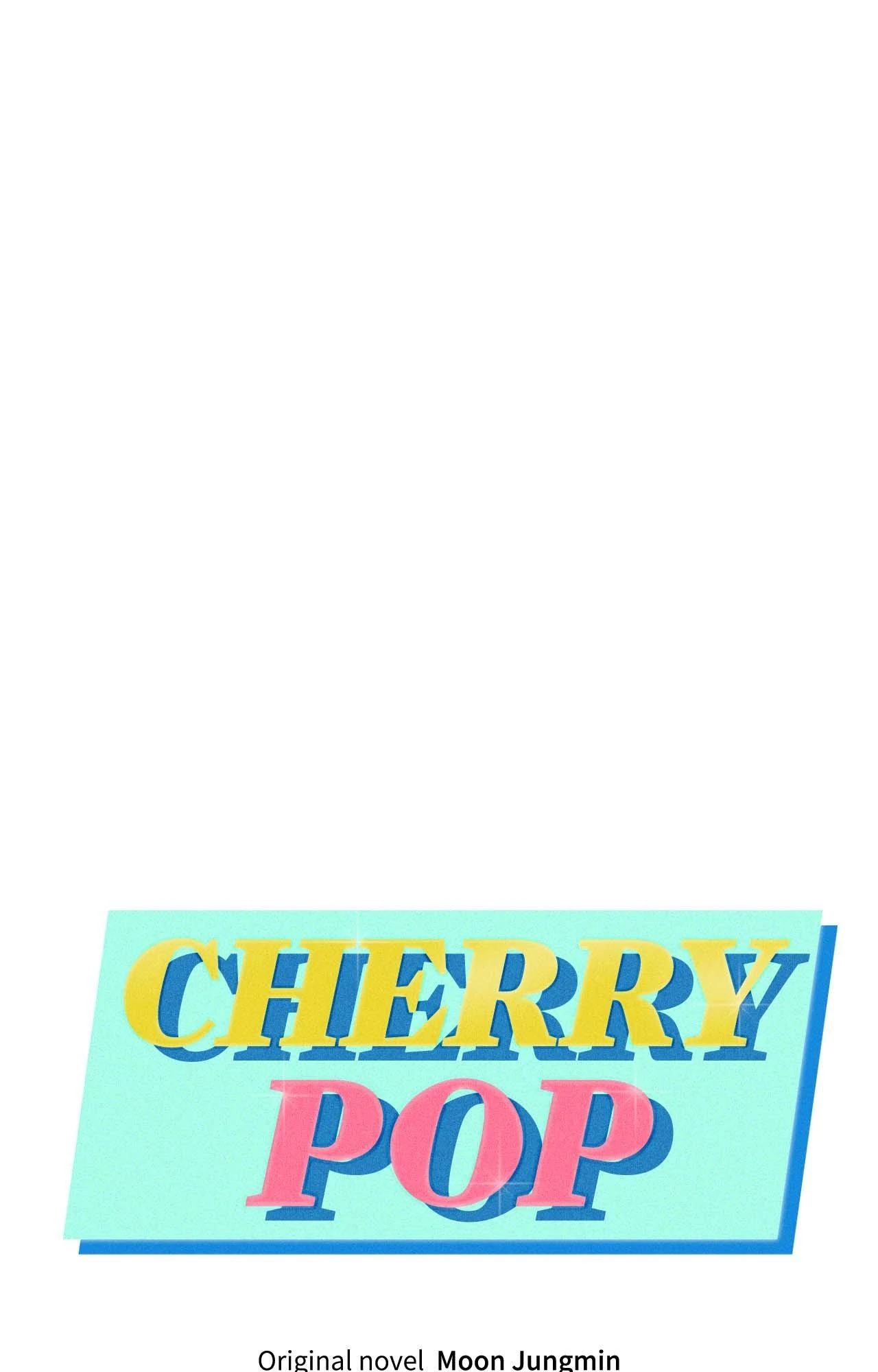 Cherry Pop Chapter 12 - Page 4
