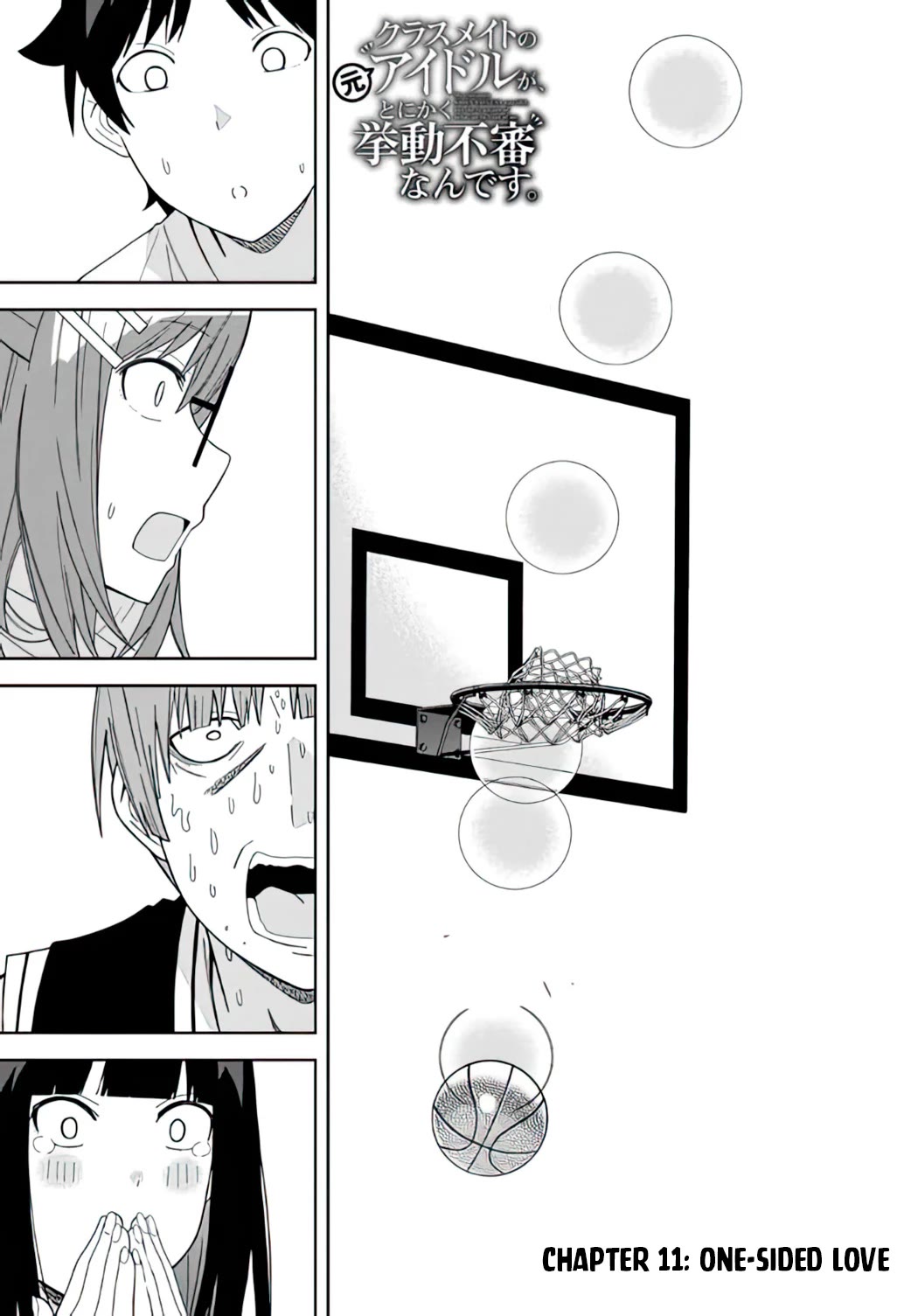 Classmate no Moto Idol ga, Tonikaku Kyodou Fushin Nan desu Chapter 11 - Page 1