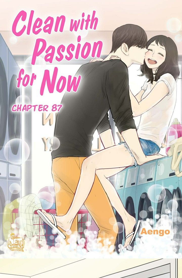 Clean with Passion for Now Chapter 87 - Page 1