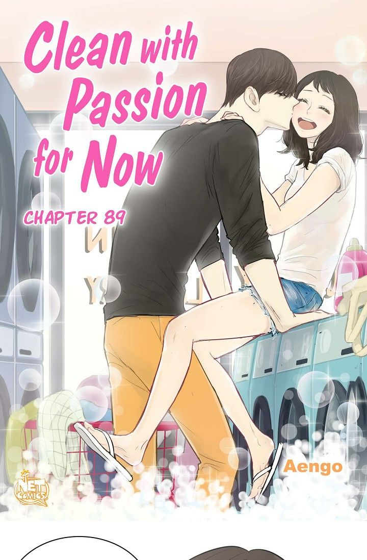 Clean with Passion for Now Chapter 89 - Page 1