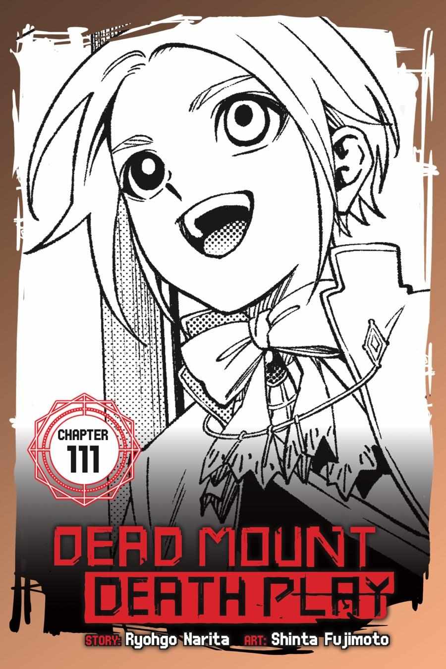 Dead Mount Death Play Chapter 111 - Page 0