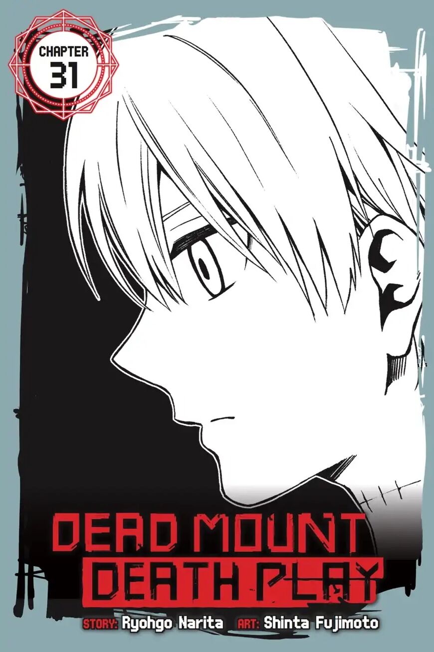 Dead Mount Death Play Chapter 31 - Page 0