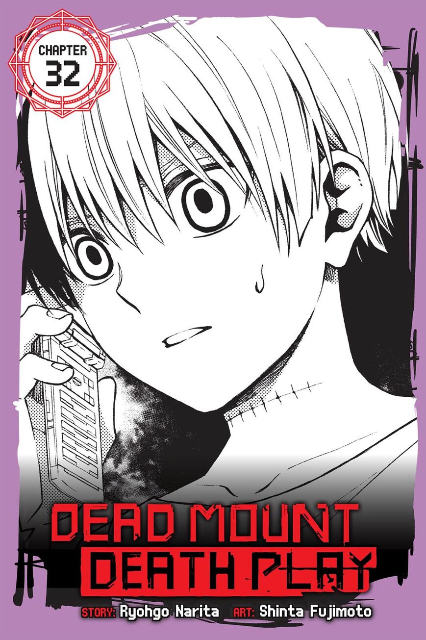 Dead Mount Death Play Chapter 32 - Page 0