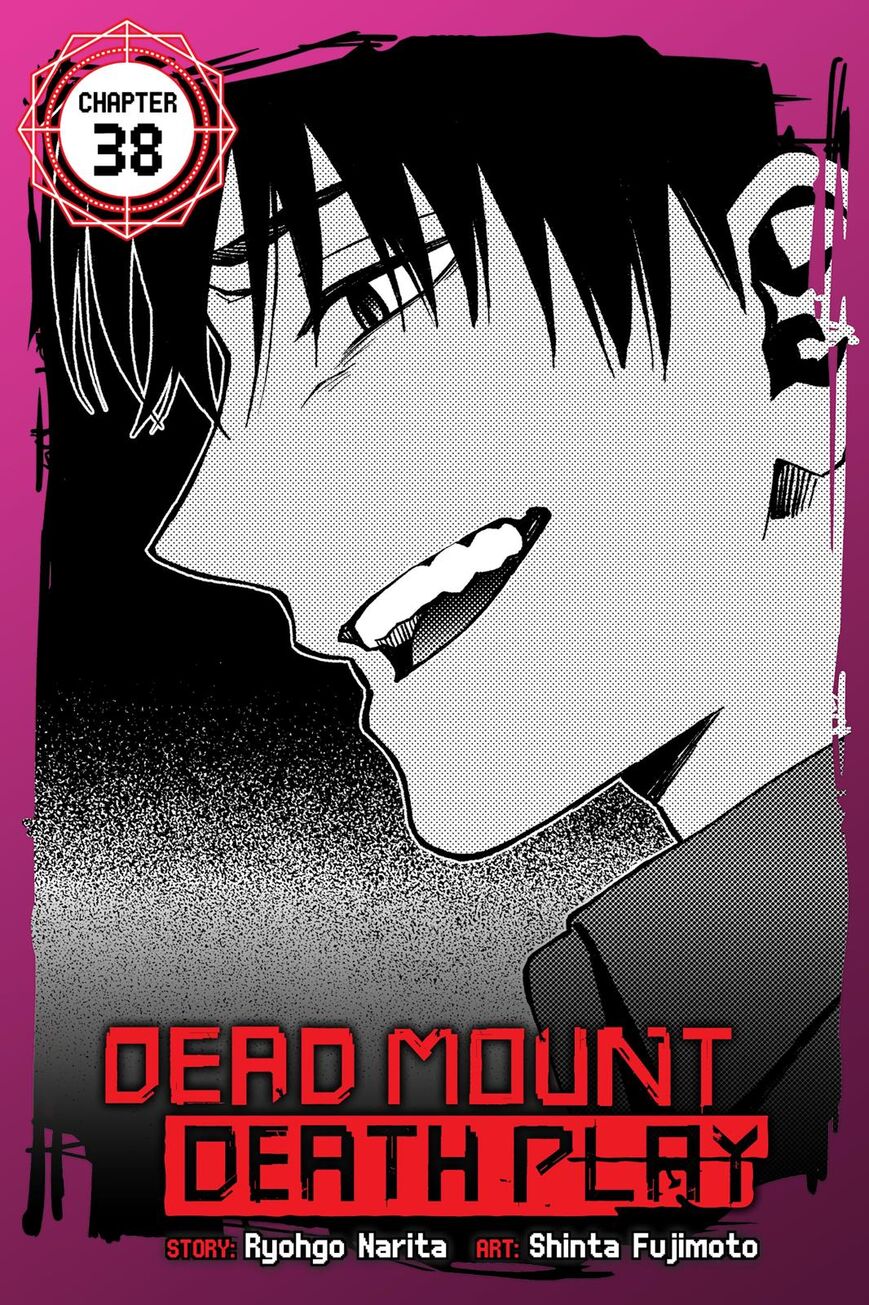 Dead Mount Death Play Chapter 38 - Page 0