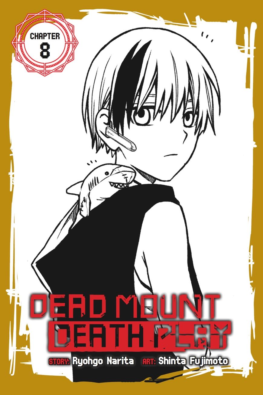 Dead Mount Death Play Chapter 8 - Page 0