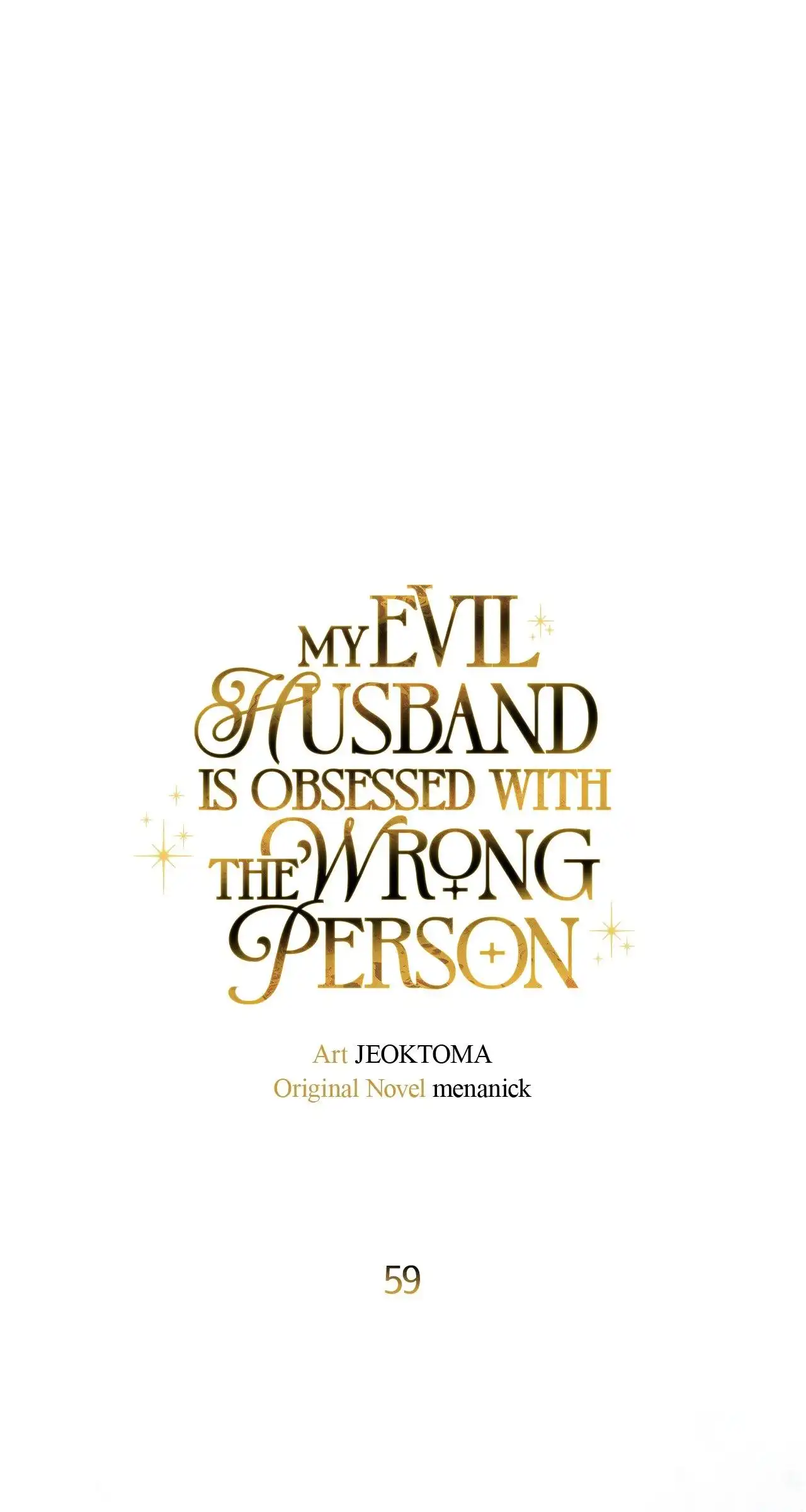Dear Villainous Husband , the One to be Obsessed with is Over There Chapter 59 - Page 8