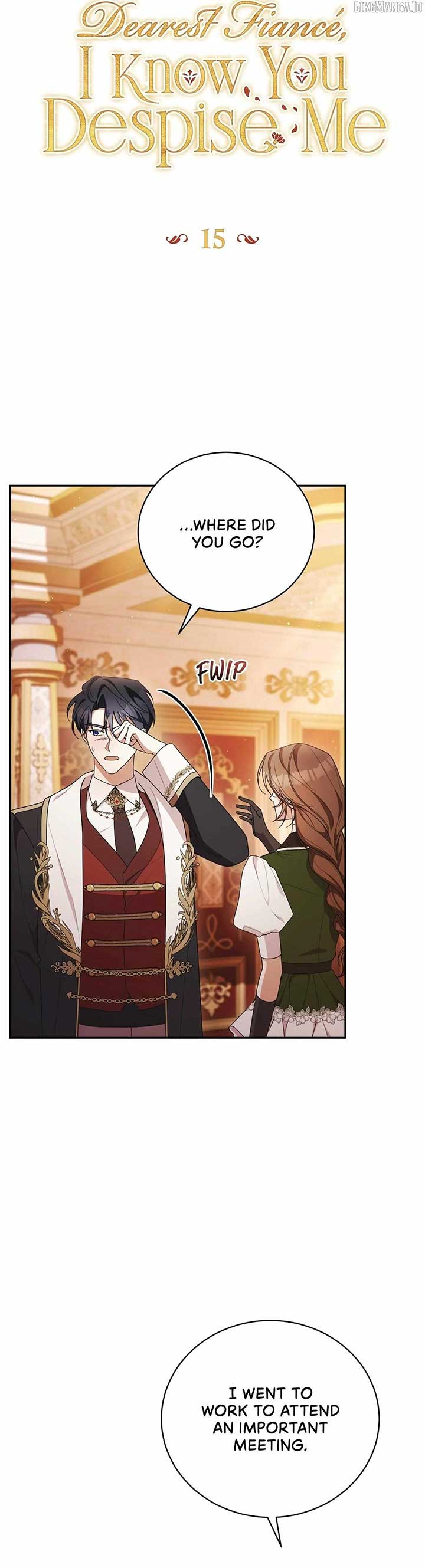 Dearest Fiancé, I Know You Despise Me Chapter 15 - Page 3
