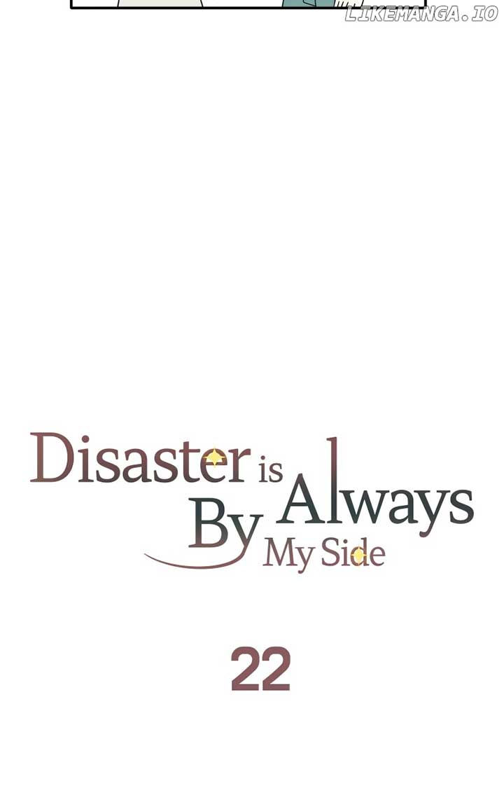 Disaster Is Always Nearby Chapter 22 - Page 25