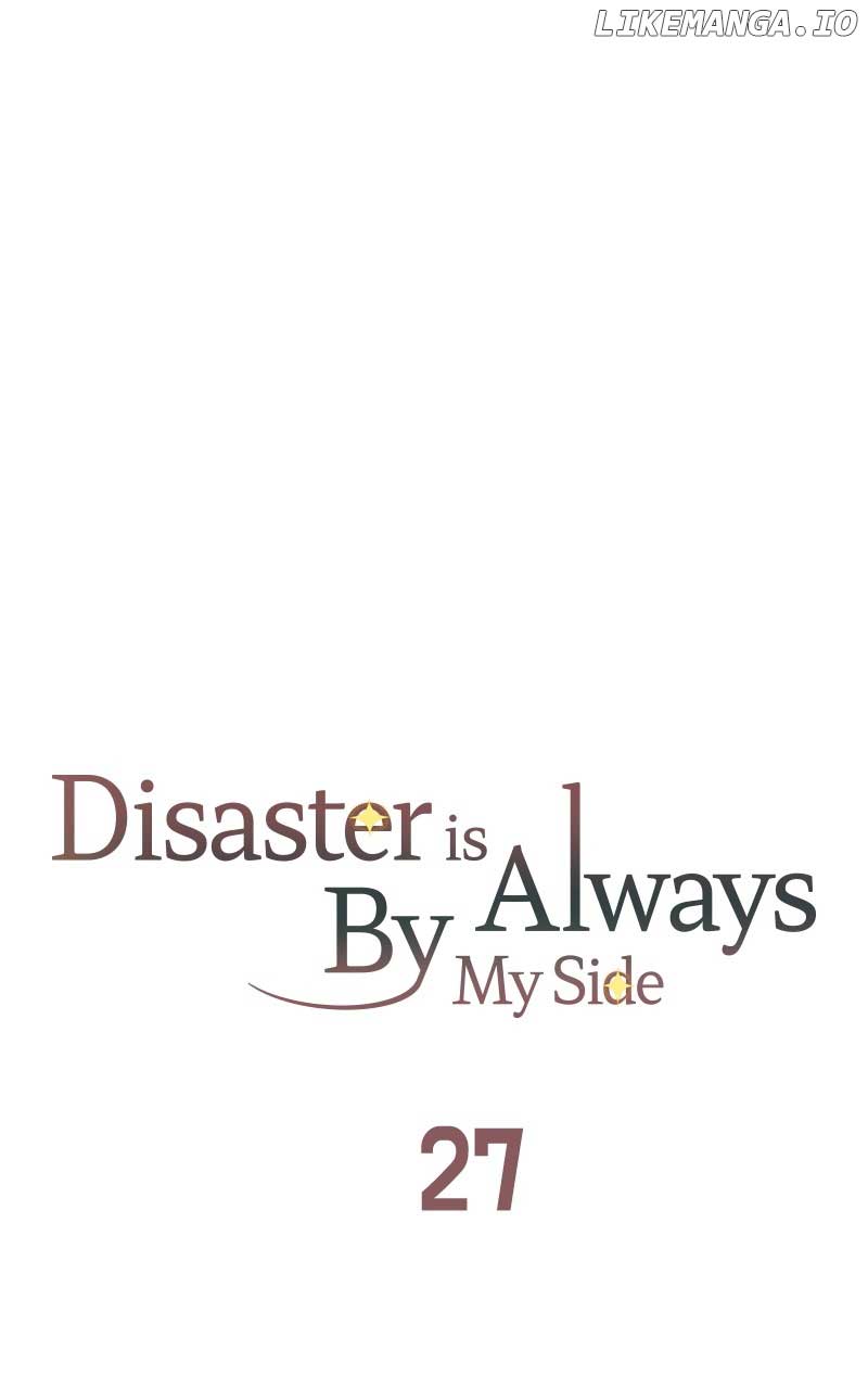 Disaster Is Always Nearby Chapter 27 - Page 100