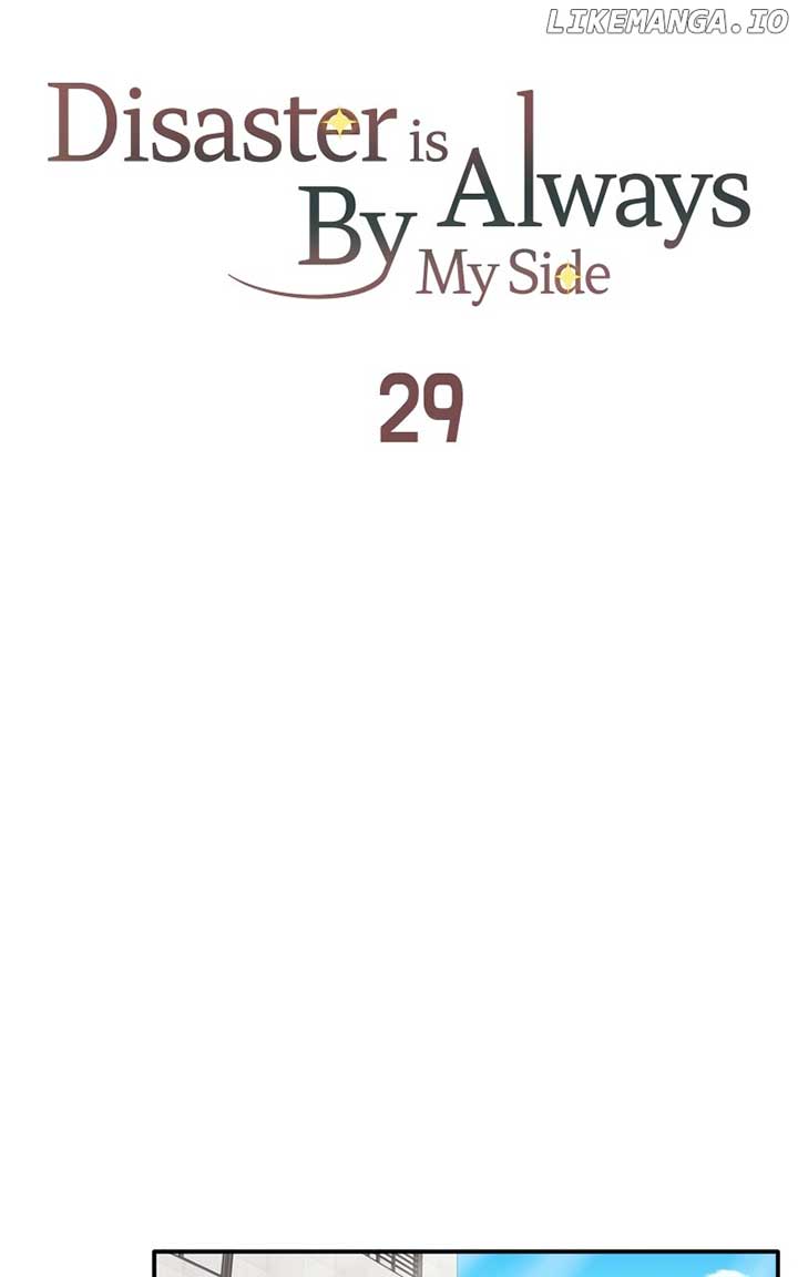 Disaster Is Always Nearby Chapter 29 - Page 48