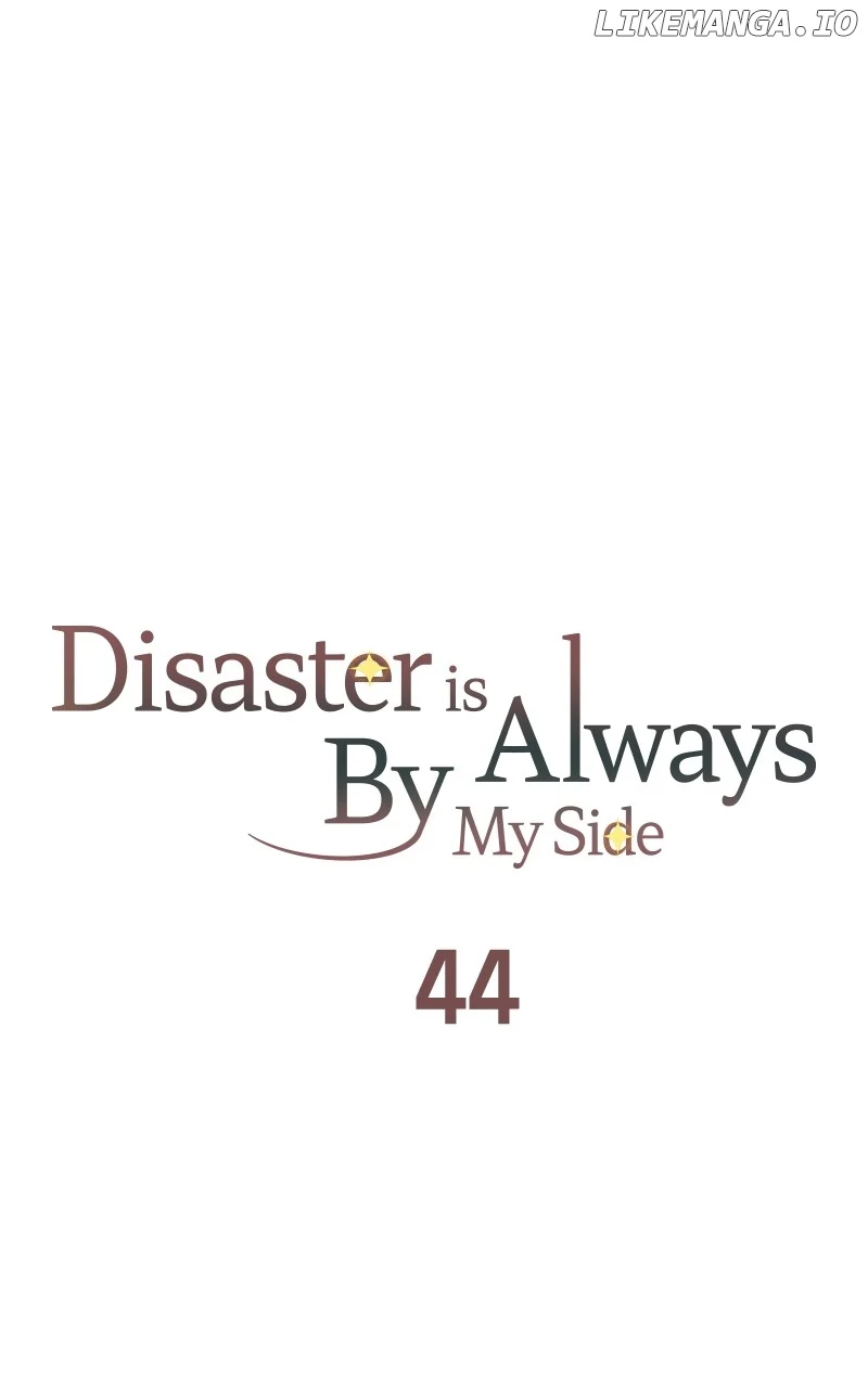 Disaster Is Always Nearby Chapter 44 - Page 49