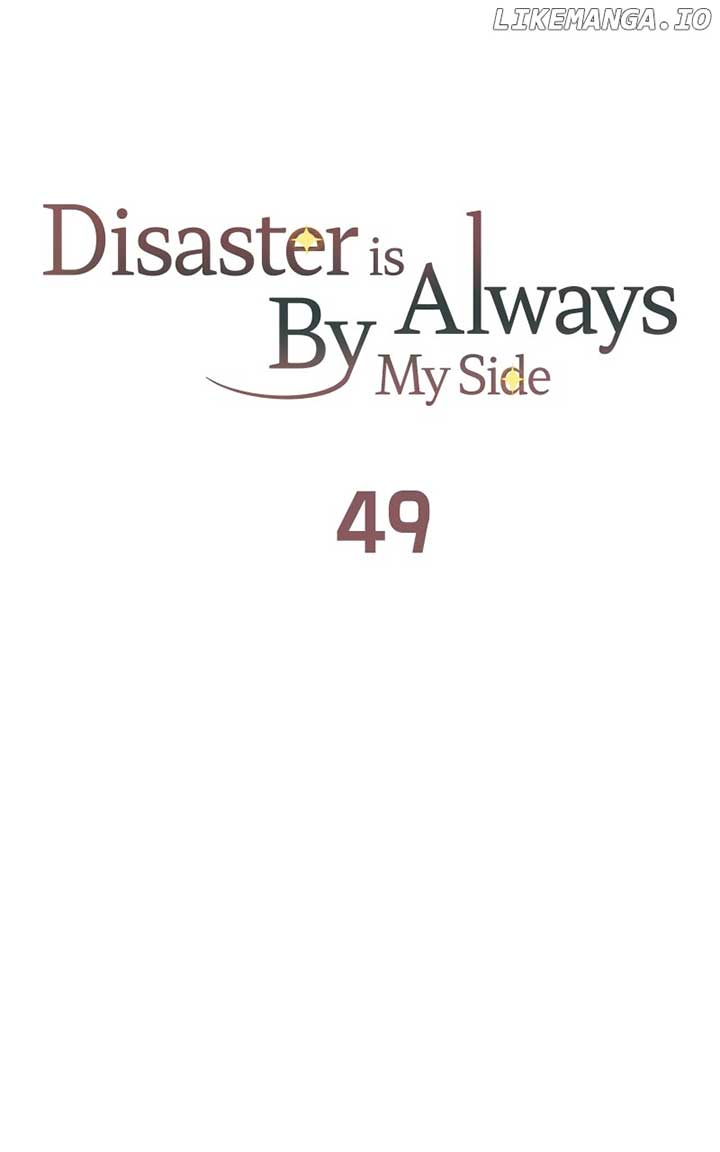 Disaster Is Always Nearby Chapter 49 - Page 19