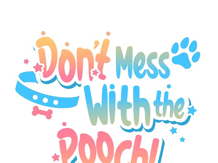 Don’t Mess With the Puppy! Chapter 11 - Page 62