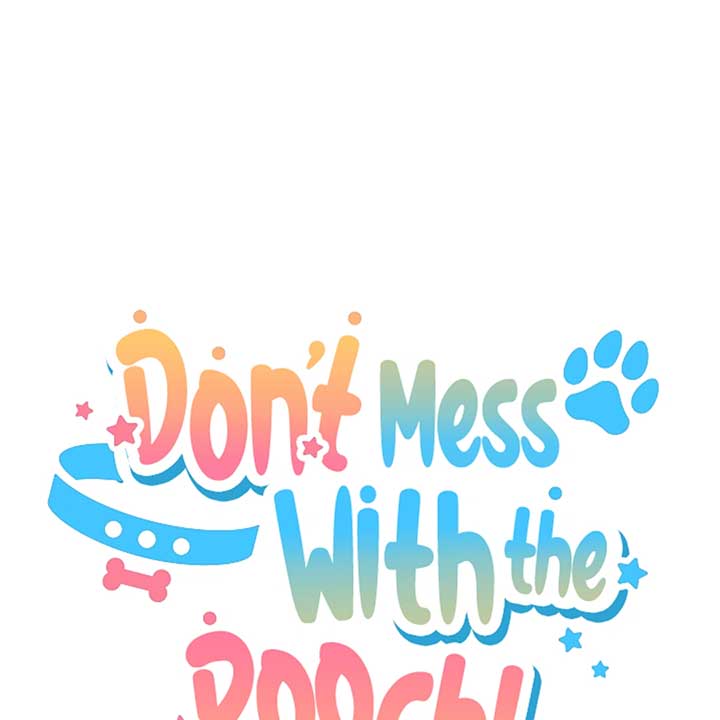 Don’t Mess With the Puppy! Chapter 13 - Page 41