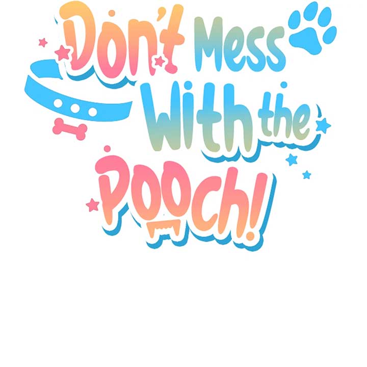 Don’t Mess With the Puppy! Chapter 14 - Page 33