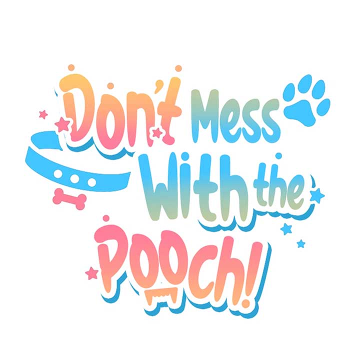 Don’t Mess With the Puppy! Chapter 16 - Page 30