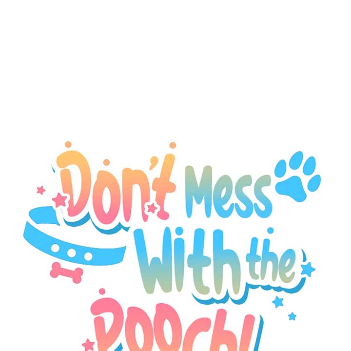 Don’t Mess With the Puppy! Chapter 20 - Page 22