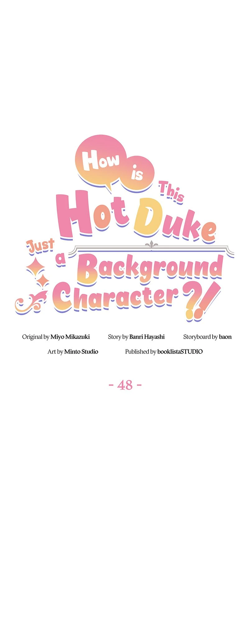 Even Though I Become a Side Character, I’m Being Adored by an Overprotective Duke Chapter 48 - Page 1