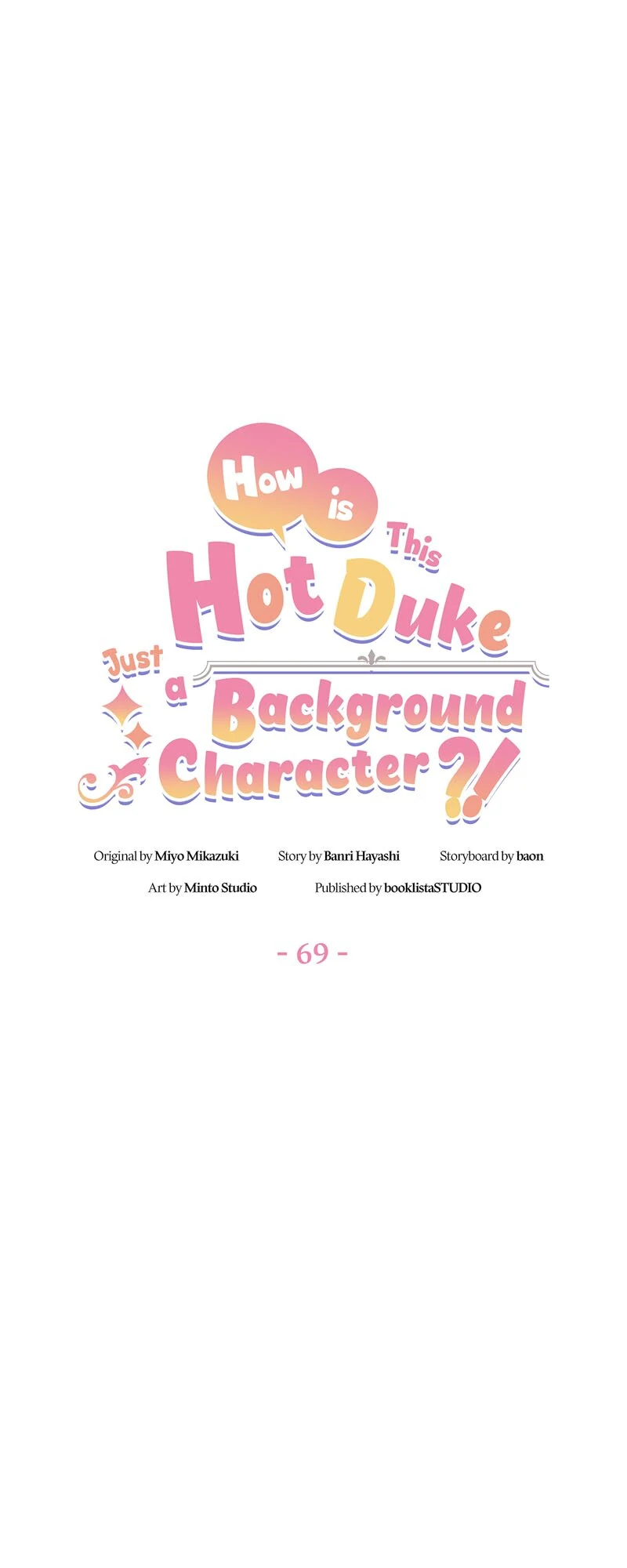 Even Though I Become a Side Character, I’m Being Adored by an Overprotective Duke Chapter 69 - Page 13